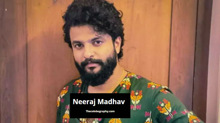 neeraj madhav