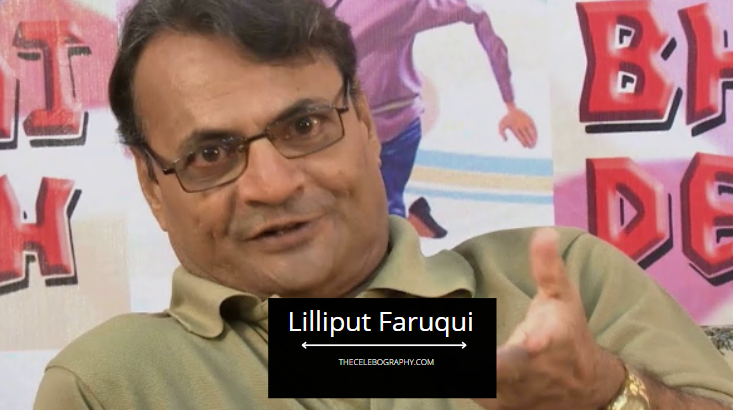 lilliput faruqui